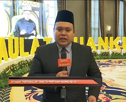 Perkembangan Istiadat Pertabalan Yang di-Pertuan Agong ke-15
