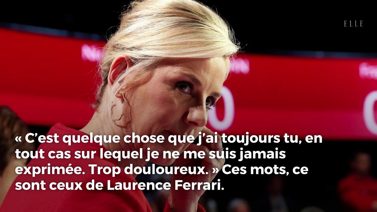 Laurence Ferrari, bouleversante, raconte le suicide de sa mère : « Mes jambes ont lâché »