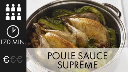 A TABLE : POULE SAUCE SUPRÊME