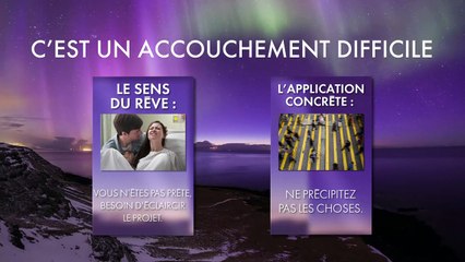 INTERPRETATION DES RÊVES : RÊVER D'ACCOUCHER