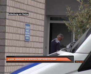 Suspek serangan bas Borussia Dortmund ditahan