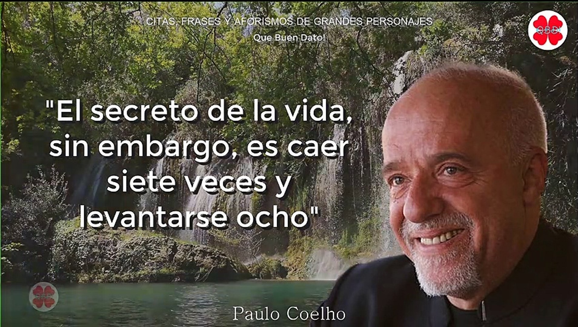 Impresionantes palabras de Paulo Coelho sobre la vida, la felicidad y las  relaciones - Vídeo Dailymotion