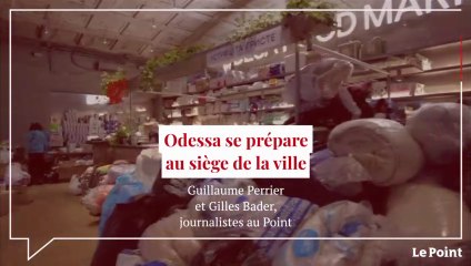 Odessa se prépare au siège de la ville