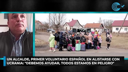 El alcalde gallego que se ha ofrecido para ir a Ucrania: "El Gobierno podría dar más ayuda"