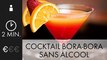 A TABLE : Cocktail Bora Bora sans alcool