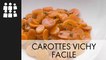 A TABLE : Carottes vichy facile