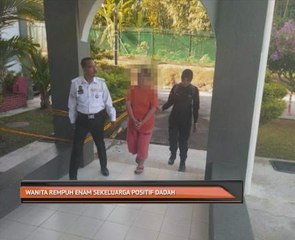 Wanita rempuh enam sekeluarga positif dadah