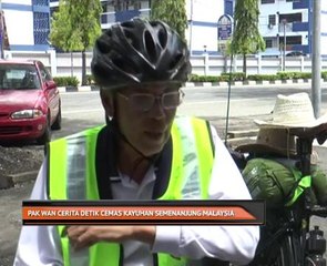 Pak Wan cerita detik cemas kayuhan semenanjung Malaysia