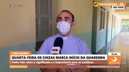 Padre de Cajazeiras explica significado da quaresma, penitências e campanha da fraternidade