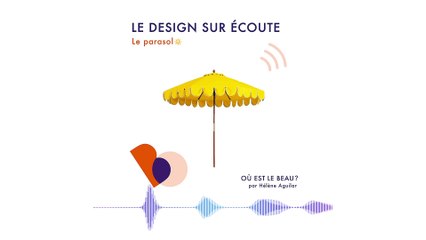 Podcast : L’histoire du parasol - Où est le beau ? - Elle Déco
