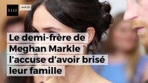 Meghan Markle : la terrible interview de son frère qui l’accuse d’avoir brisé leur famille