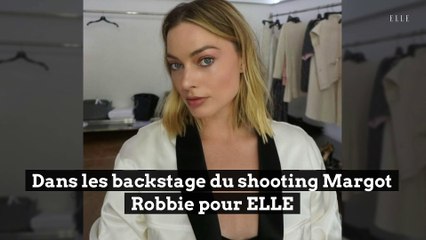 Dans les coulisses du shooting de notre cover girl Margot Robbie