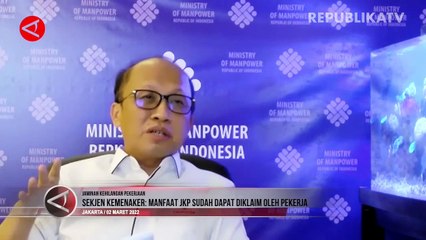 Kementerian Tenaga Kerja: JKP Sudah Dapat Diklaim Oleh Pekerja