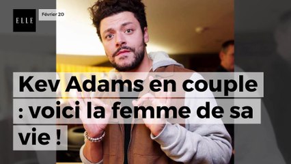 Kev Adams en couple : voici la femme de sa vie !
