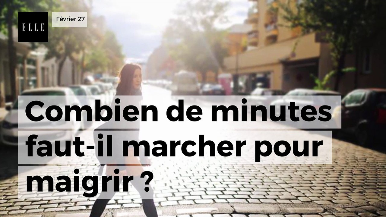 Combien de minutes faut-il marcher pour maigrir ou mincir ?
