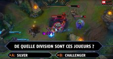 League of Legends : silver ou challenger, saurez vous trouver la différence ?