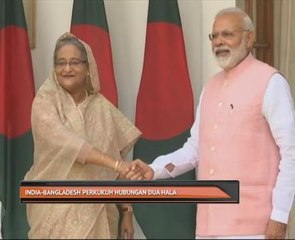India-Bangladesh perkukuh hubungan dua hala