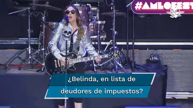 AMLO anuncia lista nueva de deudores de impuestos y podría estar Belinda