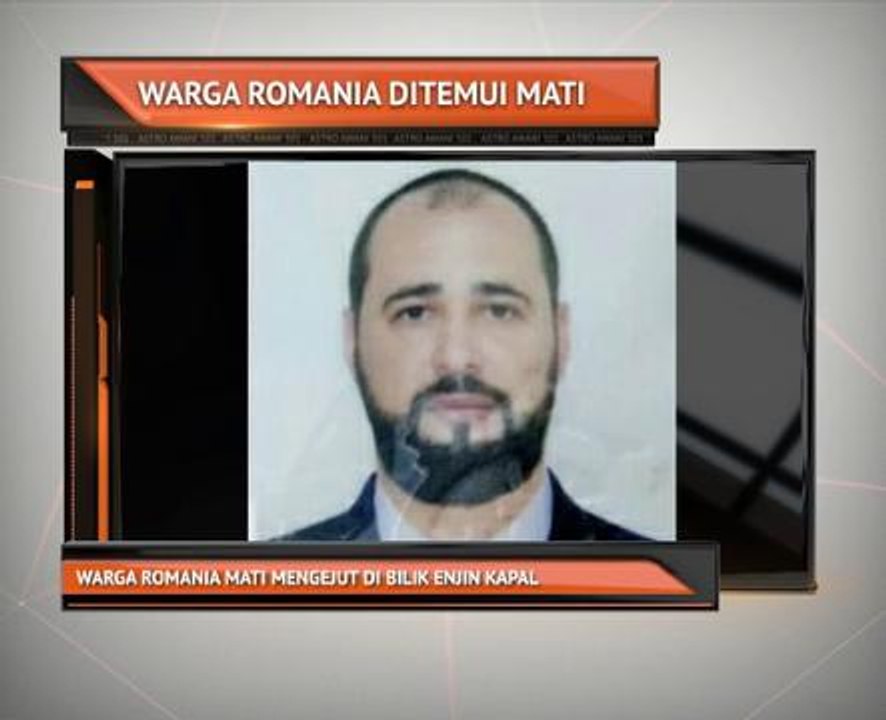 Warga Romania mati mengejut di bilik enjin kapal