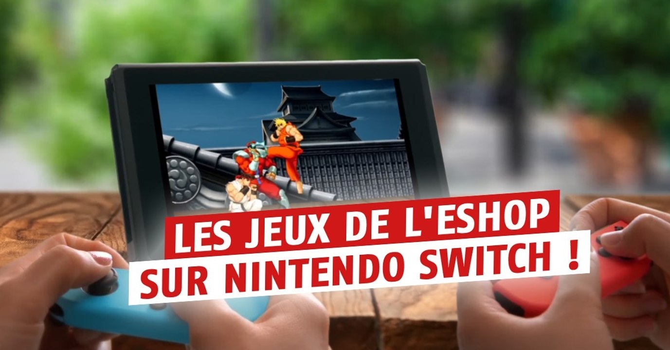 Nintendo Switch : les jeux de l'eshop, liste complète et mise à jour