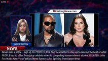 Julia Fox Explains Why Dating Kanye West 'Was the Best Thing That Could Have Happened' to Her - 1bre