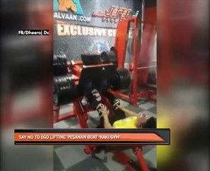 'Say No To Ego Lifting' pesanan buat 'kaki GYM'