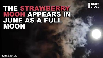 Don't Miss the ‘Strawberry Moon’ That Will Be Visible in the Sky Tonight
