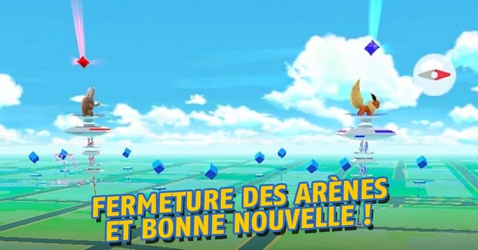 Pokémon go : attention les arènes vont être fermées bientôt pour une très bonne raison
