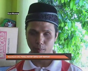 Pasangan OKU penglihatan cekal cari nafkah