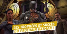 Batman The Enemy Within (PS4, XBOX, PC) : trophées, succès et achievements du jeu de Telltale