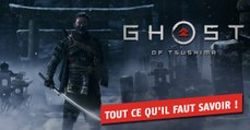 Ghost of Tsushima (PS4) : date de sortie, trailer, news et astuces du jeu de Sucker Punch