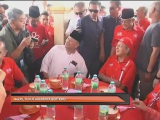 Nazri, Tun M akhirnya bertemu