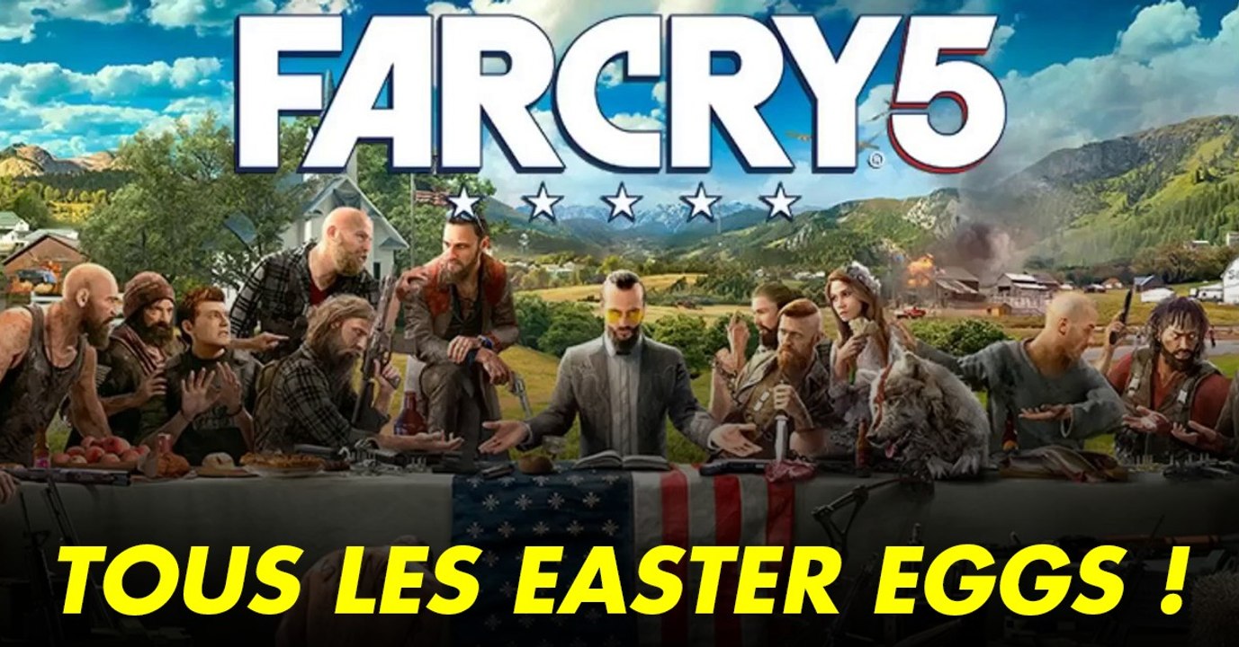 Far Cry 5 (PS4, XBOX, PC) : easter eggs, clins d'oeil et références, tous les secrets du jeu