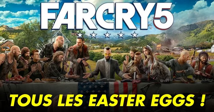 Far Cry 5 (PS4, XBOX, PC) : easter eggs, clins d'oeil et références, tous les secrets du jeu
