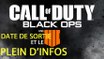 Call of Duty: Black Ops 4 et DLC (PS4, XBOX, PC) : date de sortie, trailer, news et gameplay du fps