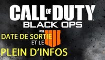 Call of Duty: Black Ops 4 et DLC (PS4, XBOX, PC) : date de sortie, trailer, news et gameplay du fps