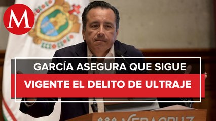 Gobernador de Veracruz no enviará propuesta para sustituir delito de ultrajes a la autoridad