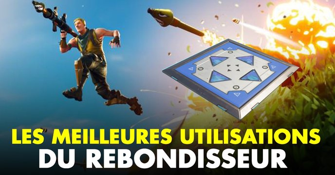 Les meilleures utilisations que fait la communauté du rebondisseur sur Fortnite