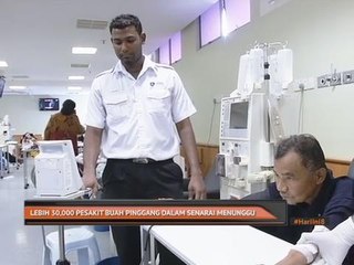 Lebih 30,000 pesakit buah pinggang dalam senarai menunggu