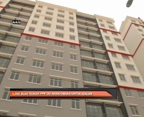 1,000 buah rumah PPR Sri Aman dibuka untuk jualan