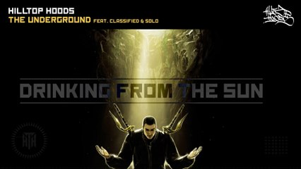 Hilltop Hoods - The Underground