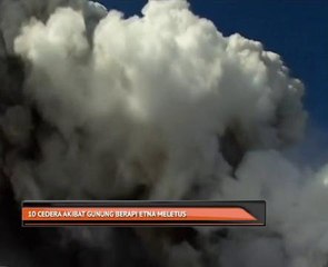 10 cedera akibat akibat gunung berapi Etna meletus