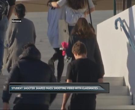 Student shooter shared mass shooting video with classmates