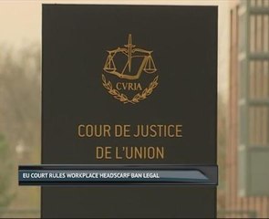 EU court rules workplace headscarf ban legal