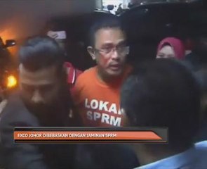 Exco Johor dibebaskan dengan jaminan SPRM