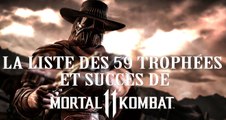 Mortal Kombat 11 : trophées, succès et achievements du jeu de combat