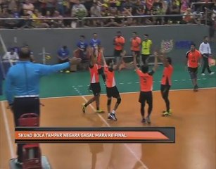 Skuad bola tampar negara gagal mara ke final
