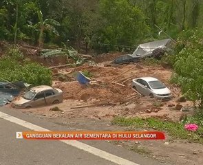 Gangguan bekalan air sementara di Hulu Selangor