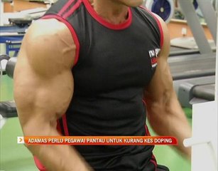 ADAMAS perlu pegawai pantau untuk kurang kes doping