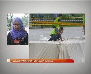 Perkembangan semasa insiden tanah runtuh di Taman Idaman